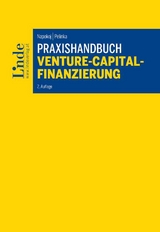 Praxishandbuch Venture-Capital-Finanzierung - Elke Napokoj, Michaela Pelinka