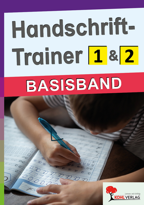 Handschrift-Trainer / Basisband -  Autorenteam Kohl-Verlag