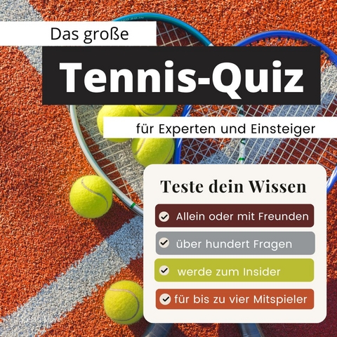 Das geniale Tennis-Quiz f&uuml;r Experten und Einsteiger - Stefan Mayer