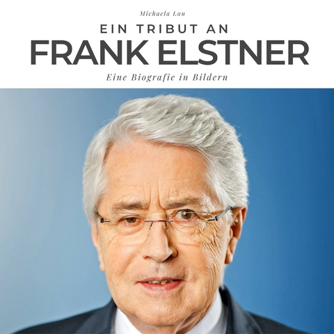Ein Tribut an Frank Elstner - Michaela Lau