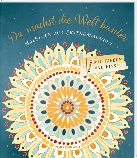 Malblock &ndash; Du machst die Welt bunter