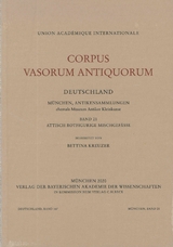 Corpus Vasorum Antiquorum Deutschland Bd. 107: M&uuml;nchen Band 21 - Bettina Kreuzer
