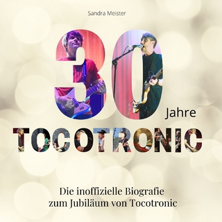 30 Jahre Tocotronic