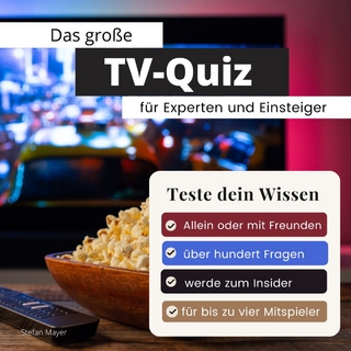 Das große TV-Quiz für Experten und Einsteiger