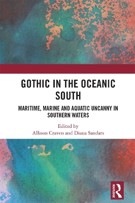 Gothic in the Oceanic South - 