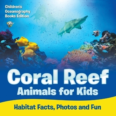 Coral Reef Animals for Kids -  Baby Professor