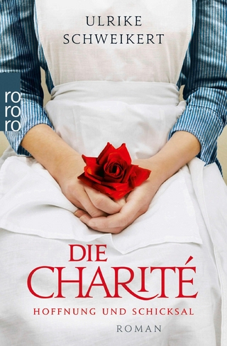 Die Charit&eacute;: Hoffnung und Schicksal