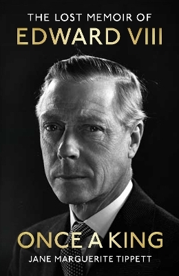 Once a King - Jane Marguerite Tippett