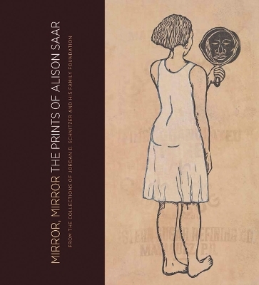 Mirror, Mirror the Prints of Alison Saar - 