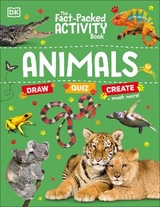 The Fact-Packed Activity Book: Animals - Dk