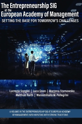 The Entrepreneurship SIG at the European Academy of Management - 