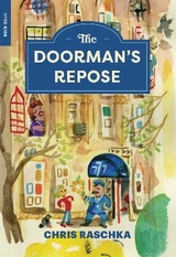 The Doorman’s Repose - Raschka, Chris