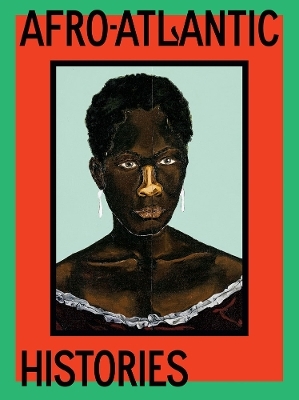 Afro-Atlantic Histories - 