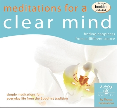 Meditations for a Clear Mind - Geshe Kelsang Gyatso