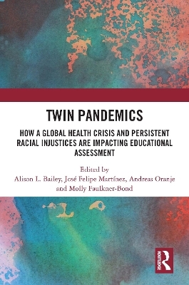 Twin Pandemics - 