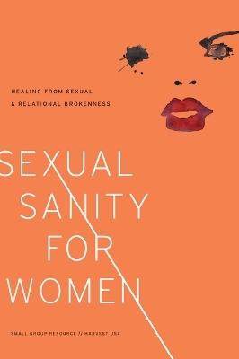 Sexual Sanity for Women - Ellen Dykas