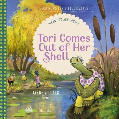 Tori Comes Out of Her Shell - Jayne V Clark