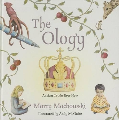 The Ology - Marty Machowski