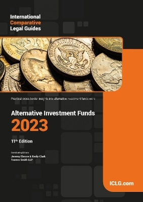 ICLG - Alternative Investment Funds - 