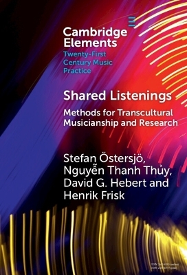 Shared Listenings - Stefan &Ouml;stersj&ouml;, Nguyễn Thanh Thủy, David G. Hebert, Henrik Frisk