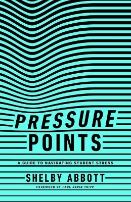 Pressure Points - Shelby Abbott