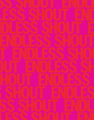 Endless Shout