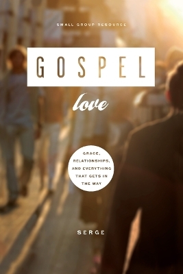 Gospel Love -  Serge