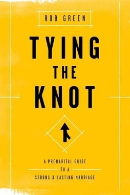 Tying the Knot - Rob Green