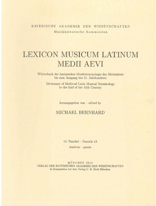 Lexicon Musicum Latinum Medii Aevi 13. Faszikel - Fascicle 13 (musicus - pausa)