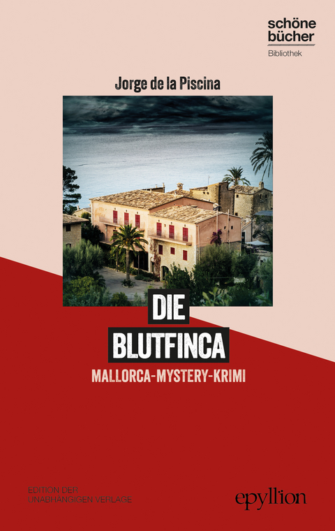 Die Blutfinca (Marc Renner 1) - Jorge de la Piscina