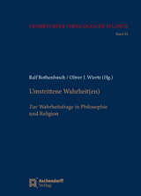 Umstrittene Wahrheit(en) - 