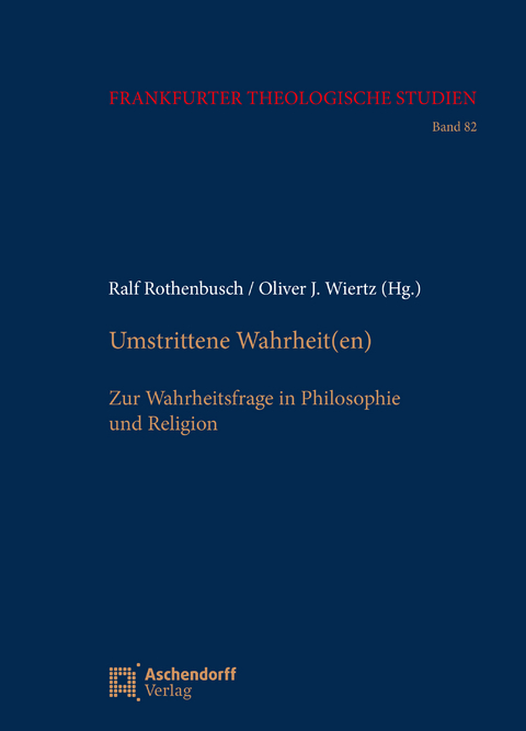 Umstrittene Wahrheit(en) - 