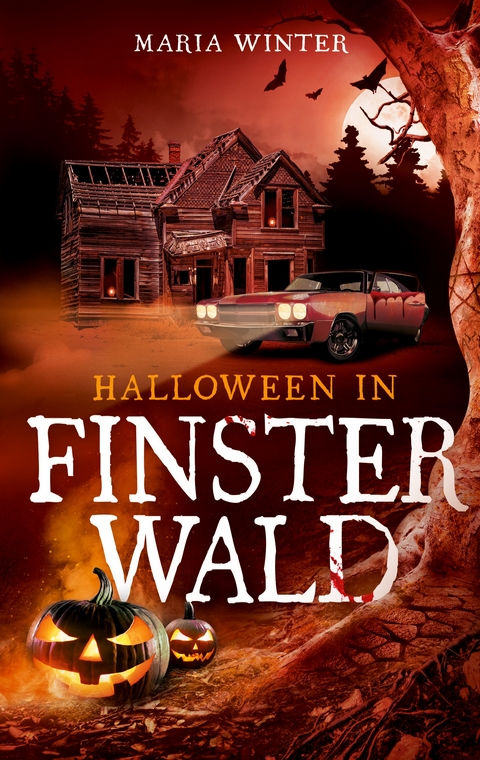 Halloween in Finsterwald - Maria Winter
