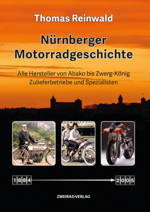 N&uuml;rnberger Motorradgeschichte - Thomas Reinwald