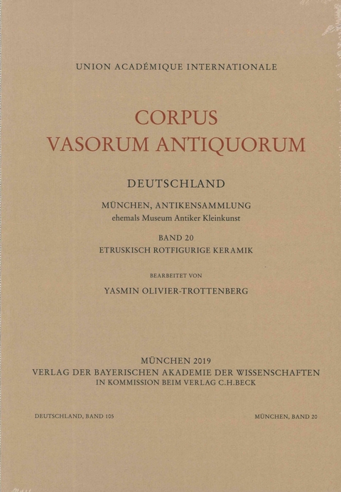 Corpus Vasorum Antiquorum Deutschland Bd. 105: M&uuml;nchen Band 20 - Yasmin Olivier-Trottenberg