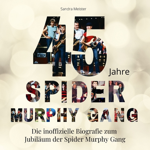 45 Jahre Spider Murphy Gang - Sandra Meister