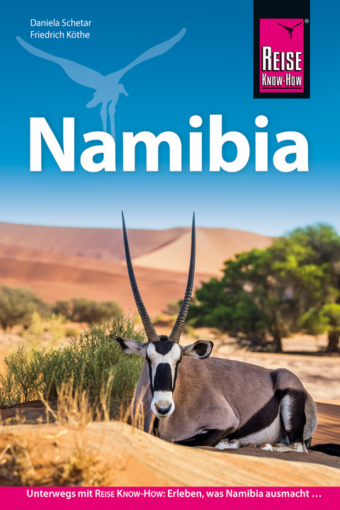 Namibia - Daniela Schetar, Friedrich K&ouml;the