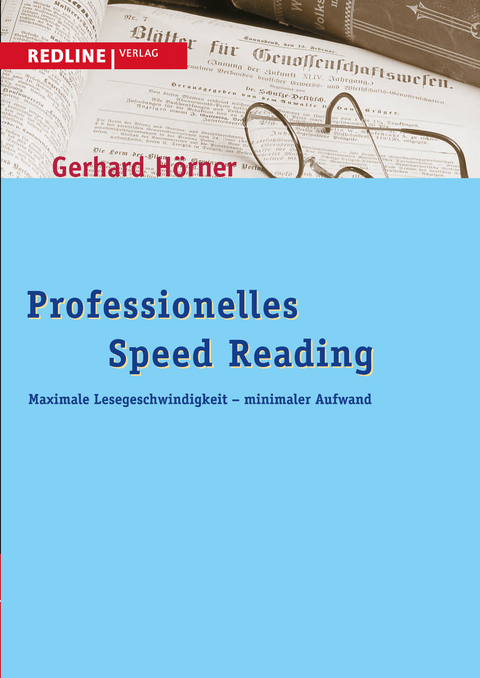 Professionelles Speed Reading - Gerhard H&ouml;rner