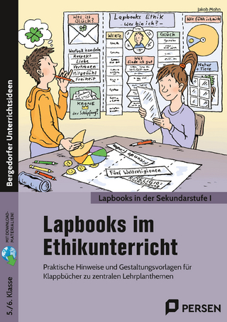 Lapbooks im Ethikunterricht