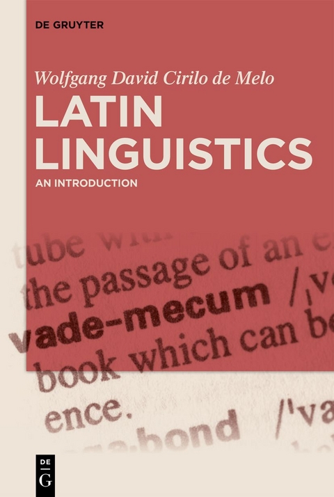 Latin Linguistics - Wolfgang David Cirilo de Melo