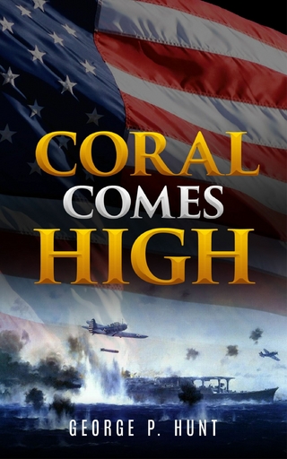 Coral Comes High : U.S. Marines and the Battle for The Point on Peleliu