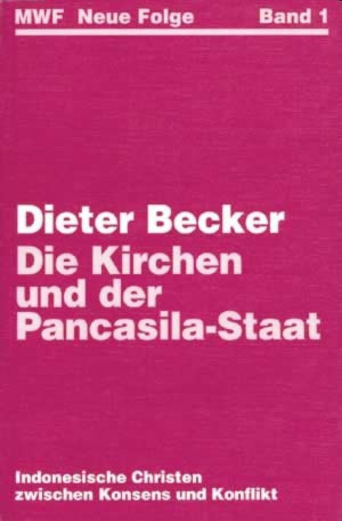 Die Kirchen und der Pancasila-Staat - Dieter Becker