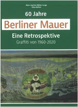 60 Jahre Berliner Mauer - Hans-Joachim M&ouml;ller-Lange, Edna Rell&ouml;m