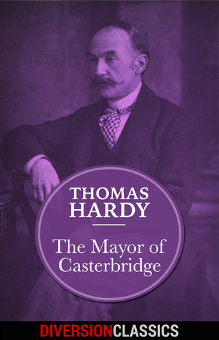 Mayor of Casterbridge (Diversion Classics)