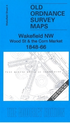 Wakefield NW, Wood Street & The Corn Market 1848-66
