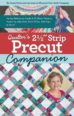 Quilter’s 2-1/2˝ Strip Precut Companion