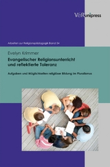 Evangelischer Religionsunterricht und reflektierte Toleranz -  Evelyn Krimmer