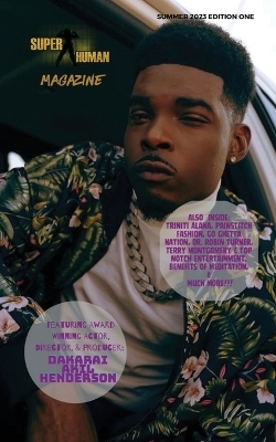 Super Human Magazine Summer Edition One