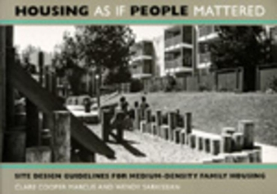 Housing As If People Mattered - Clare Cooper Marcus, Wendy Sarkissian