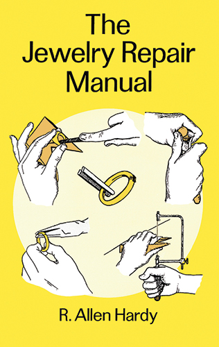 Jewelry Repair Manual